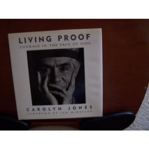 Living Proof: Courage in the Face of AIDS