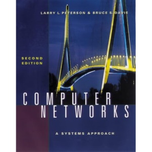 Computer Networks: A Systems Approach (Morgan Kaufmann Series in Networking)