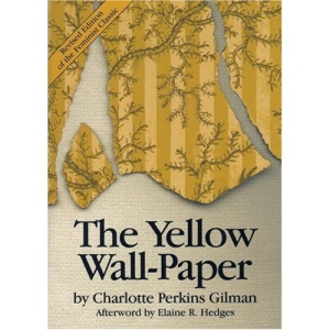 The Yellow Wallpaper