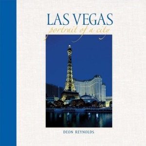 Las Vegas: Portrait of a City (Portrait of a Place)