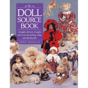 The Doll Sourcebook: For Collectors and Artists