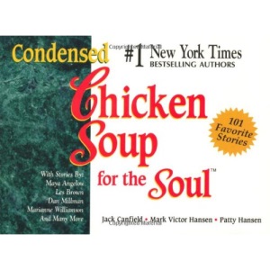 Condensed Chicken Soup for the Soul