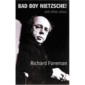 Bad Boy Nietzsche! and Other Plays