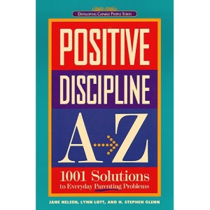 Positive Discipline A-Z