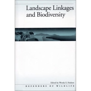 Landscape Linkages and Biodiversity