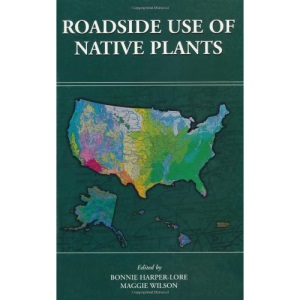 Roadside Use of Native Plants