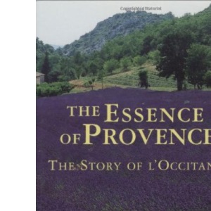 The Essence of Provence: The Story of L'Occitane