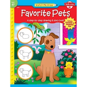 Favorite Pets [With Drawing PadWith Stickers] (Watch Me Draw (Walter Foster Paperback))