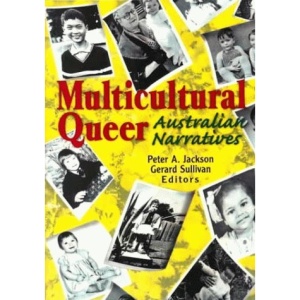 Multicultural Queer: Australian Narratives