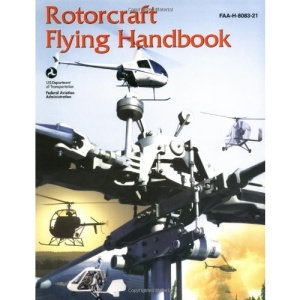 Rotocraft Flying Handbook (FAA Handbook)