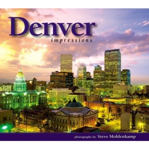 Denver Impressions (Impressions (Farcountry Press))