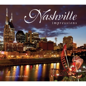 Nashville Impressions (Impressions (Farcountry Press))