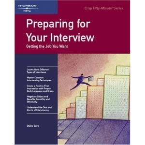 Preparing for Your Interview: Getting the Job You Want (Fifty-Minute)