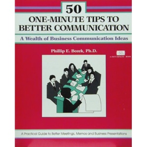 50 One-Minute Tips for Better Communication (Fifty-Minute)