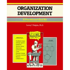 Organization Development: A Practitioner's Tool Kit (Fifty-Minute)
