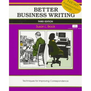 Better Business Writing: Techniques for Improving Correspondence (Fifty-Minute)
