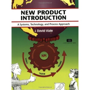 New Product Introduction: A Systems, Technology, and Process Approach (50-Minute Series)
