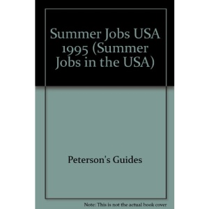Summer Jobs USA 1995 (Summer Jobs in the USA)
