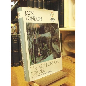 The Jack London Reader (Literary Classics)