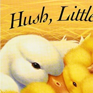 Hush, Little Ones (Peachtree Petite)