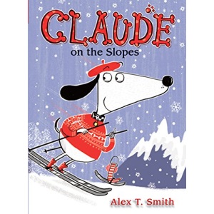 Claude on the Slopes (Claude Early Chapter Books)
