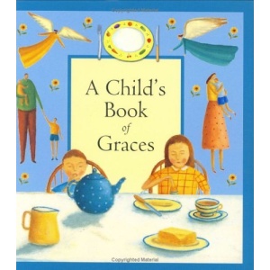 A Child's Book of Graces