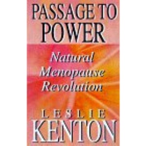 Passage to Power: Natural Menopause Revolution