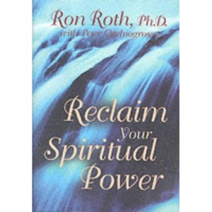 Reclaim Your Spiritual Power