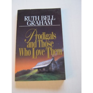 Prodigals and Those Who L