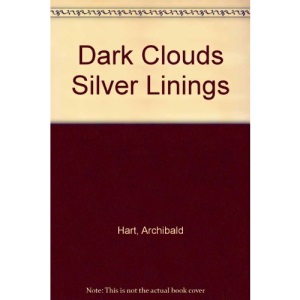 Dark Clouds Silver Linings