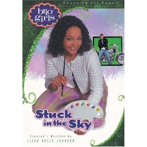 Stuck in the Sky (Brio girls)