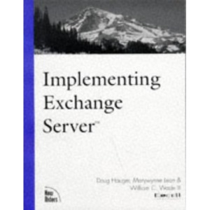 Exchange Server System Administration (New Rider's Landmark Series)