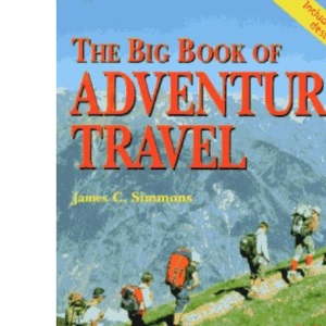 The Big Book of Adventure Travel (3rd Edition)