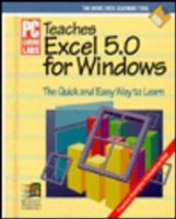 PC Learning Labs Teaches Excel 5: 0 for Windows