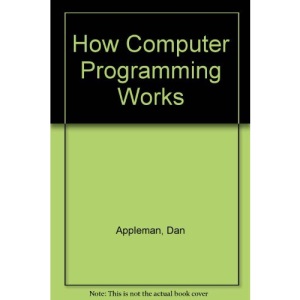 How Computer Programming Works