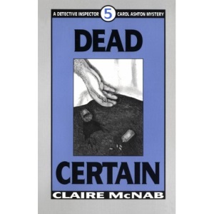 Dead Certain (Detective Inspector Carol Ashton Mysteries)