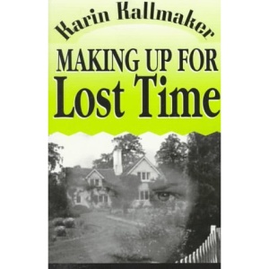 Making Up for Lost Time