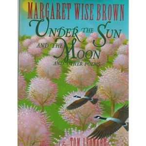 Under the Sun and the Moon: And Other Poems