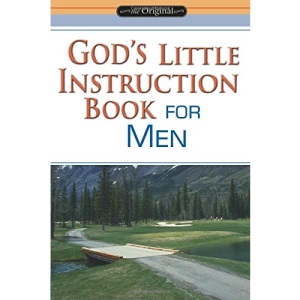 God's Little Instruction Book for Men (God's Little Instruction Books)