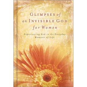 Glimpses of an Invisible God for Women