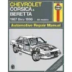Chevrolet Corsica and Beretta (1987-1996) Automotive Repair Manual (Haynes Automotive Repair Manuals)