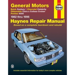 General Motors A-cars (Buick Century, Chevrolet Celebrity, Oldsmobile Ciera and Cutlass Cruiser, Pontiac 6000) 1982 to 1996 Automotive Repair Manual (Haynes Automotive Repair Manuals)