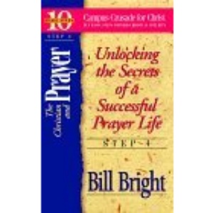 The Christian and Prayer (Ten Basic Steps)