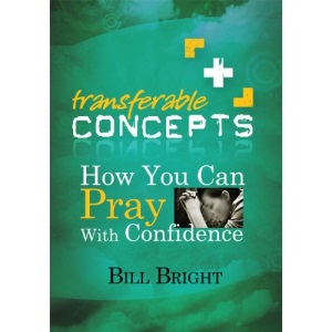 How You Can Pray with Confidence (Transferable Concepts)
