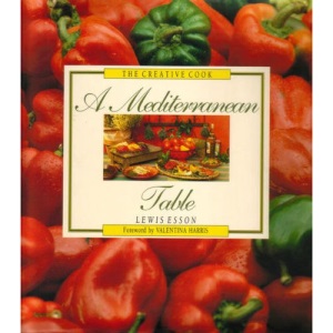 A Mediterranean Table (Creative Cook Series)