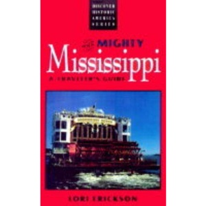 The Mighty Mississippi (A Voyager book)