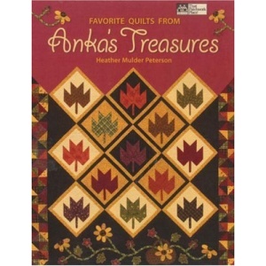 Favorite Quilts from Anka's Treasures (That Patchwork Place)