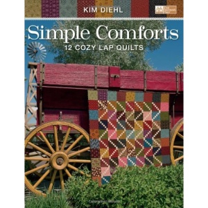 Simple Comforts: 12 Cozy Lap Quilts