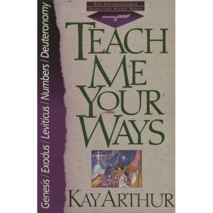 Teach ME Your Ways (International Inductive Study)