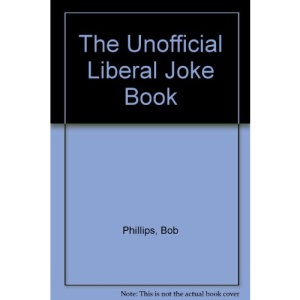 The Unofficial Liberal Joke Book